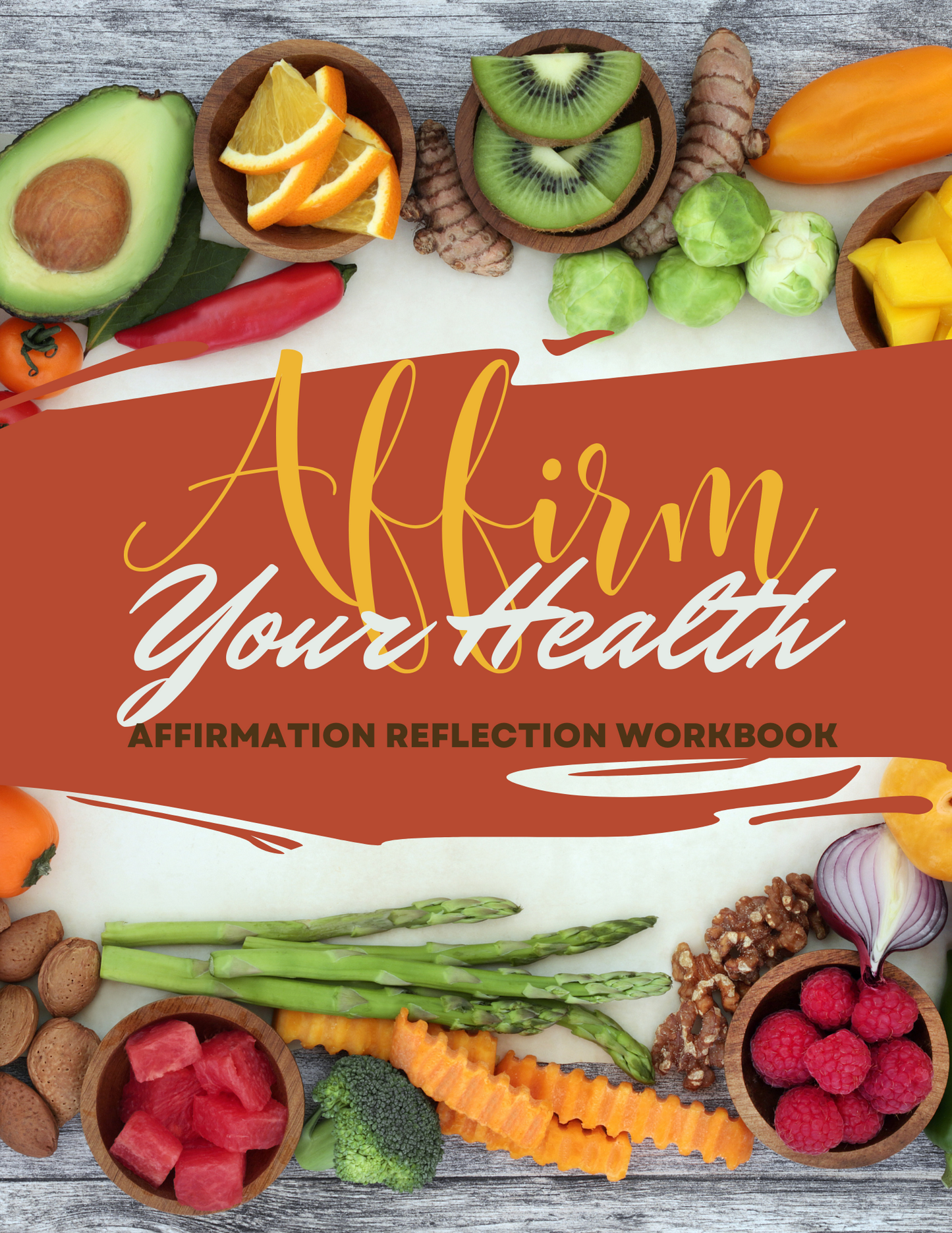Affirm Your Health Affirmation Reflection Workbook - Use as a lead magnet, digital product or challenge.