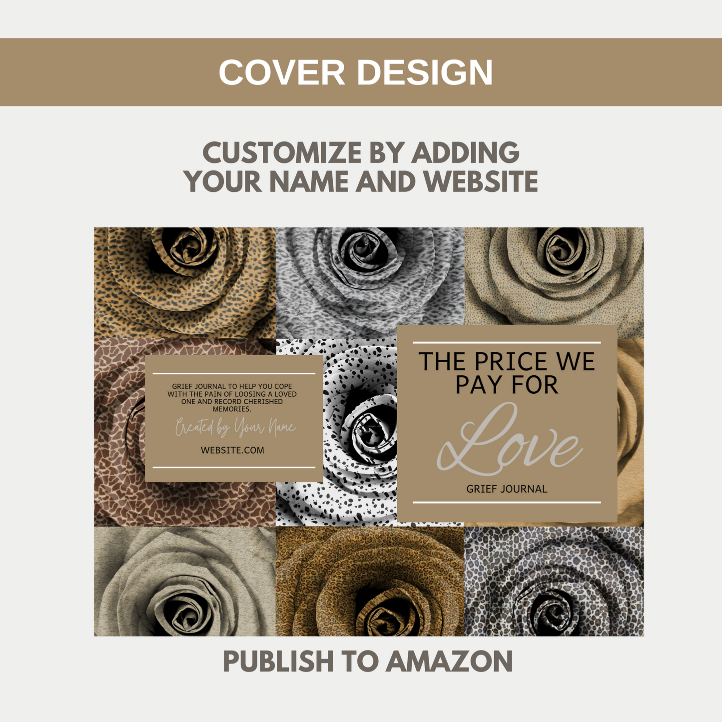 The Price We Pay For Love Grief Journal for KDP Amazon & The Book Patch