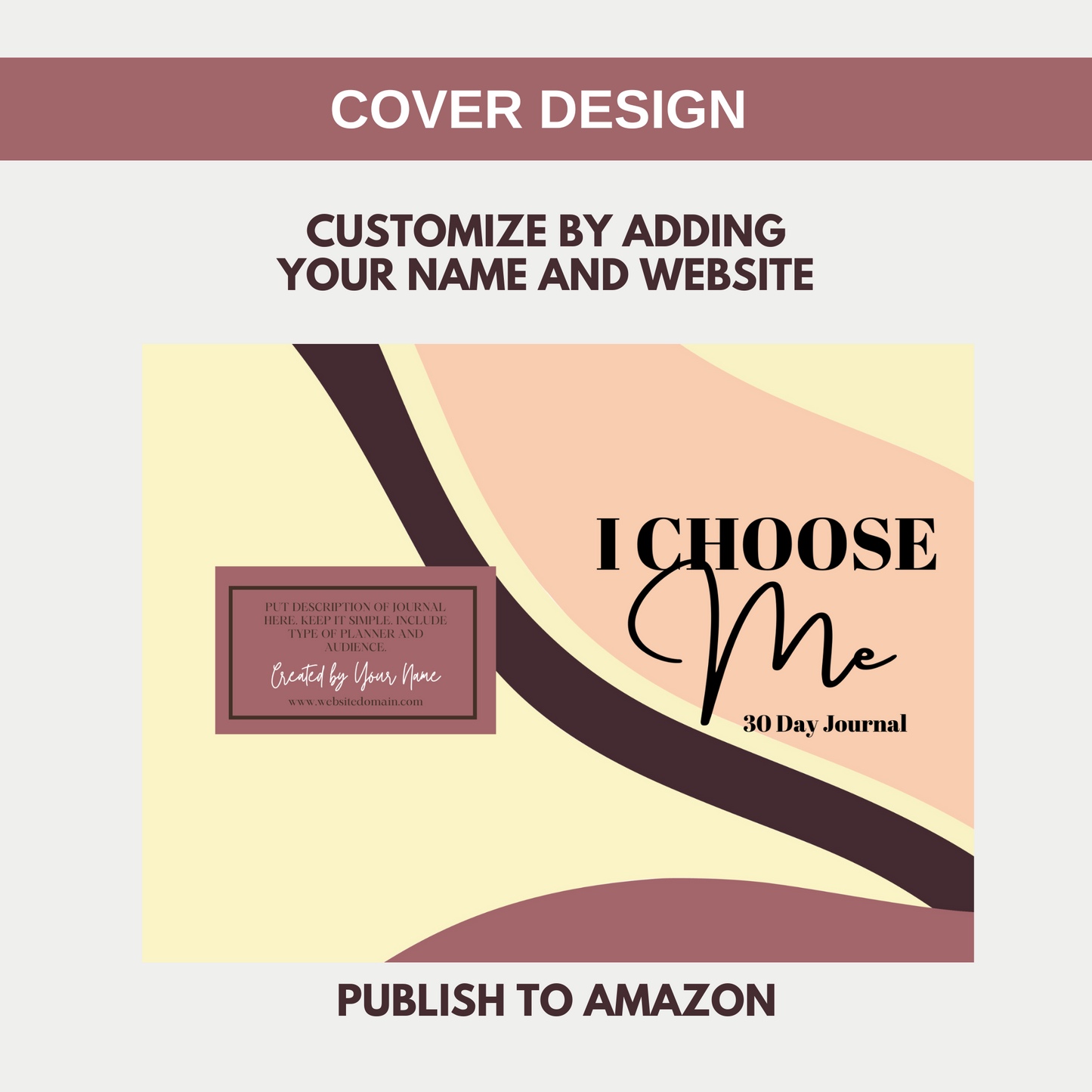 I CHOOSE Me 30 Day Journal for KDP Amazon & The Book Patch