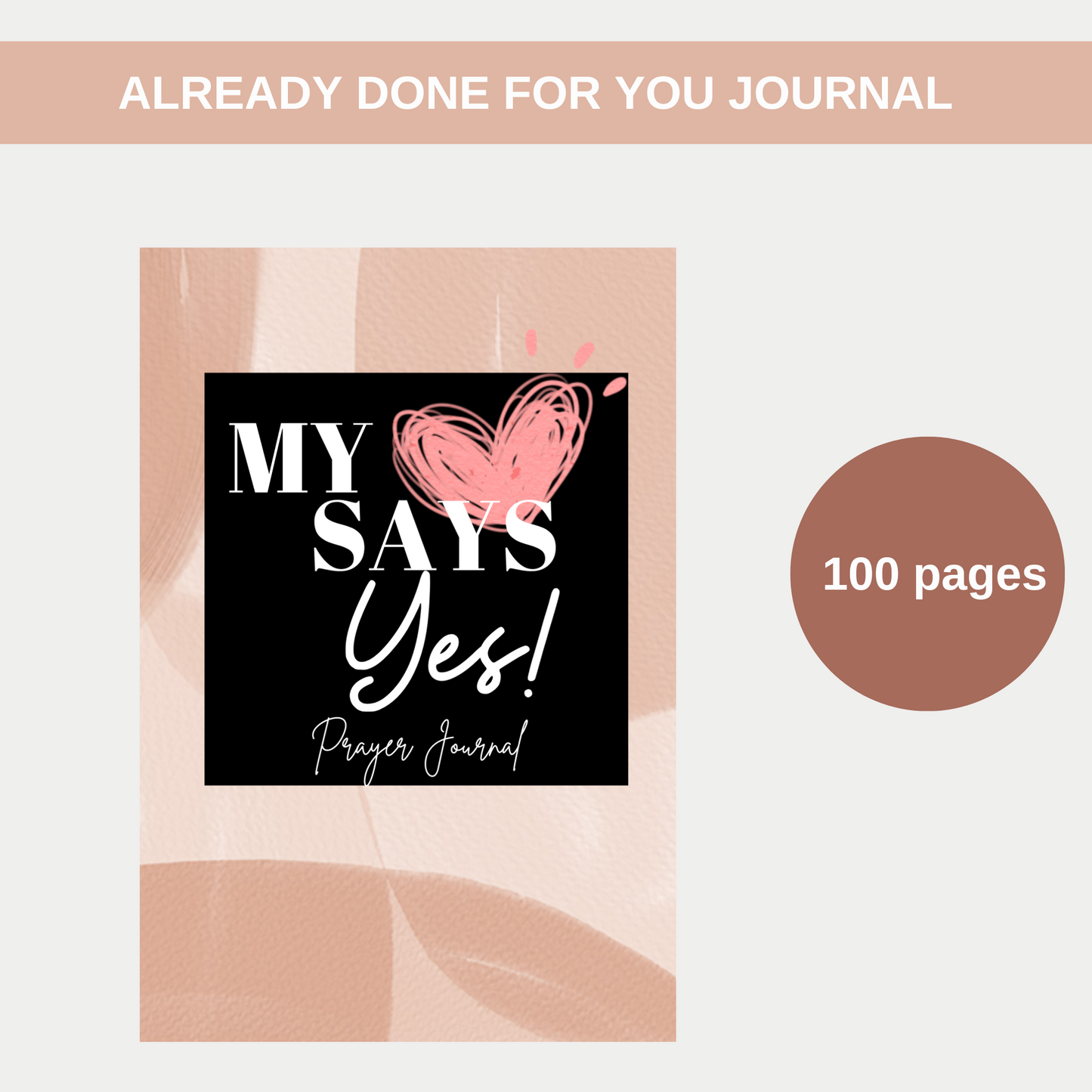 My 💕 Says Yes Prayer Journal for KDP Amazon & The Book Patch