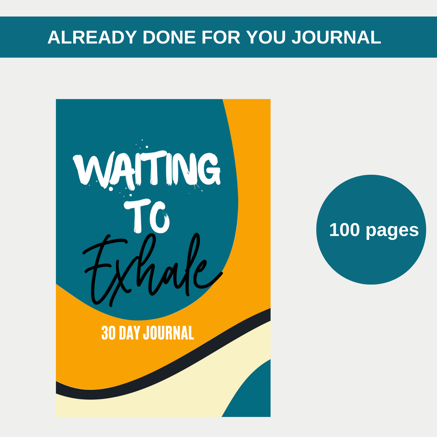Waiting To Exhale 30 Day Journal for KDP Amazon & The Book Patch