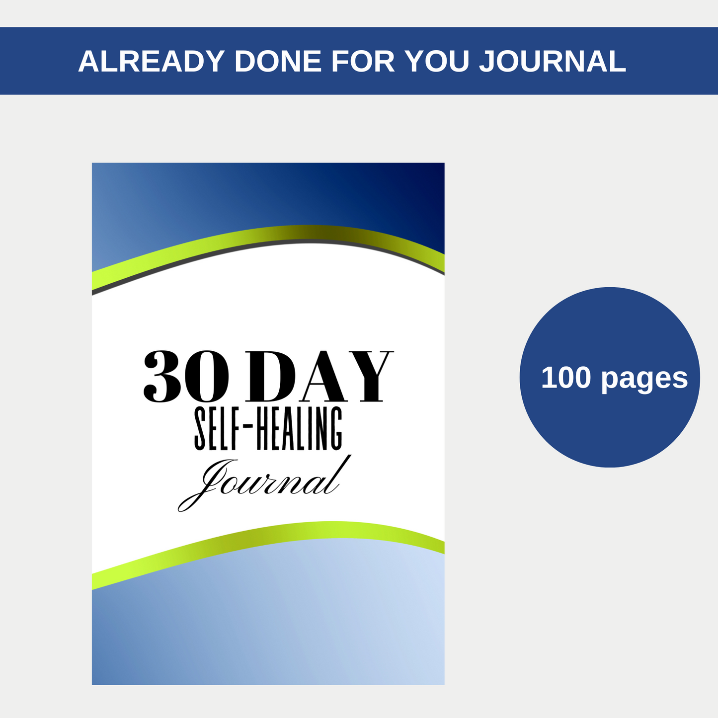 30 DAY Self-Healing Journal for KDP Amazon & The Book Patch