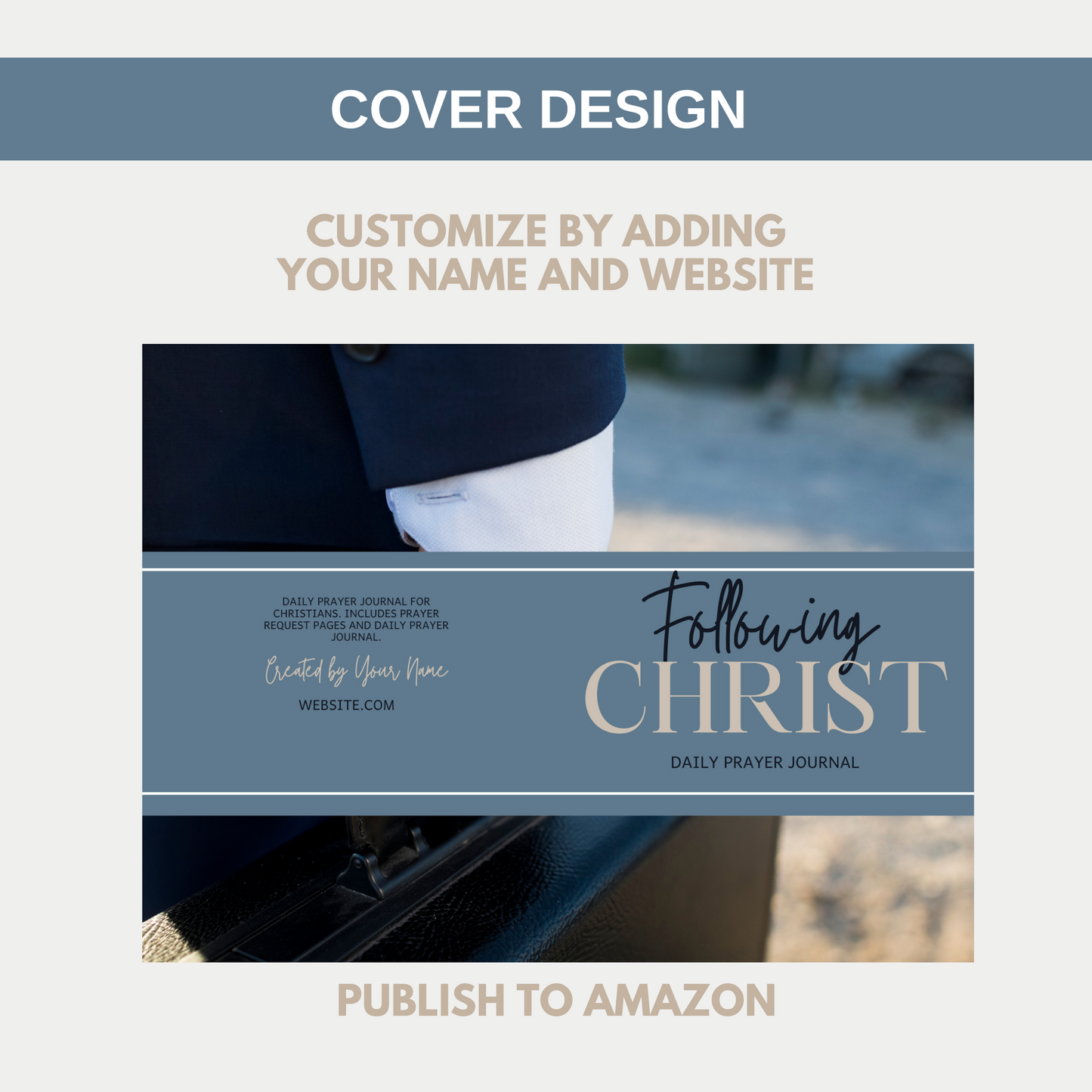 Following Christ Men Prayer Journal for KDP Amazon & The Book Patch