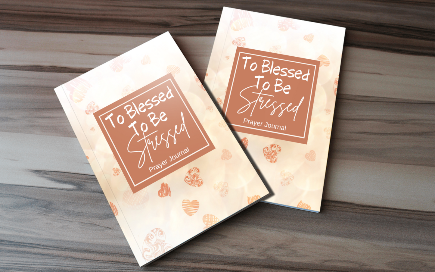 To Blessed To Be Stressed Prayer Journal for KDP Amazon & The Book Patch