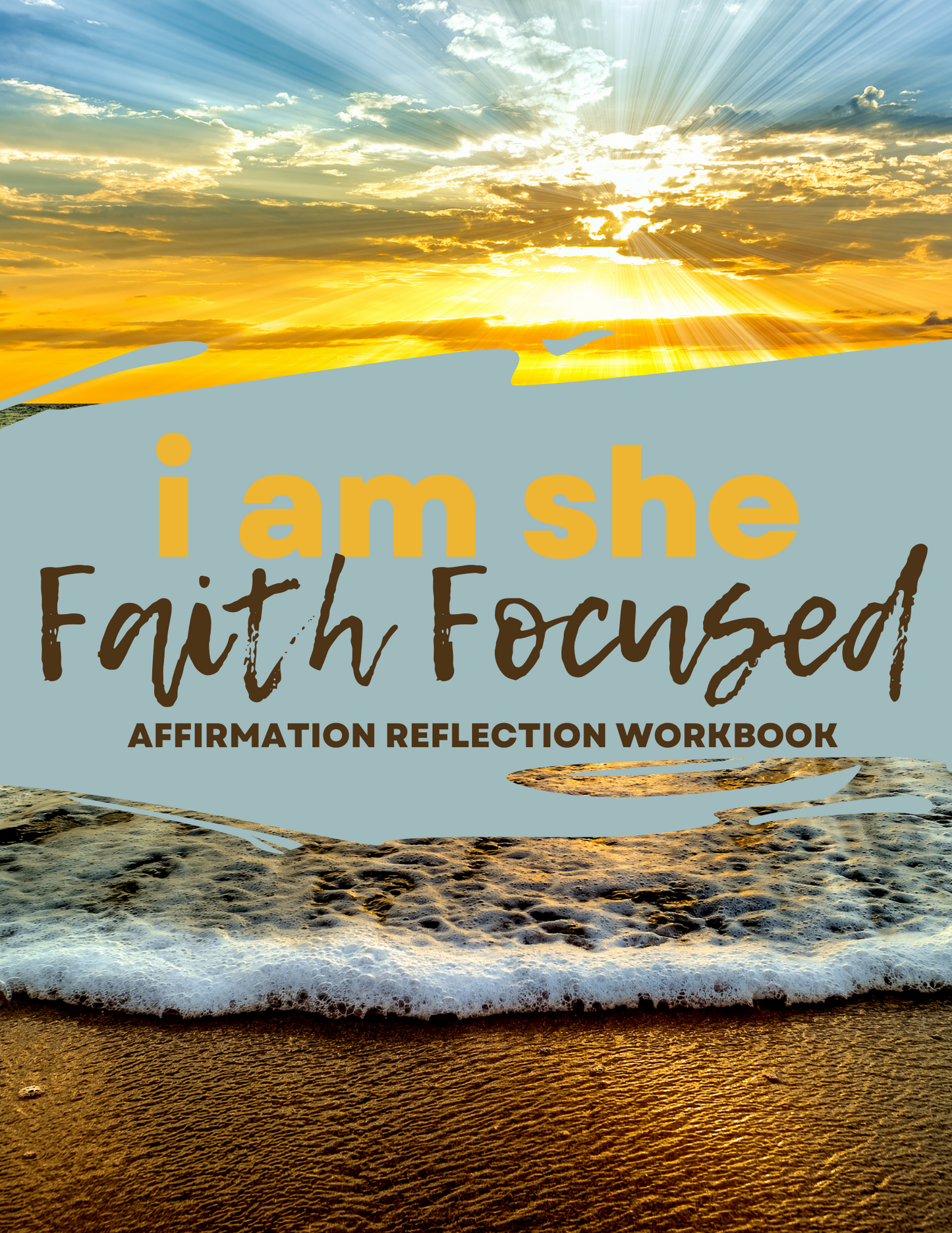I AM She - Faith Focused Affirmation Reflection Workbook - Use as a lead magnet, digital product or challenge.