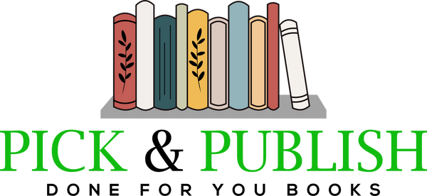 PICK & PUBLISH ALREADY DONE FOR YOU BOOKS