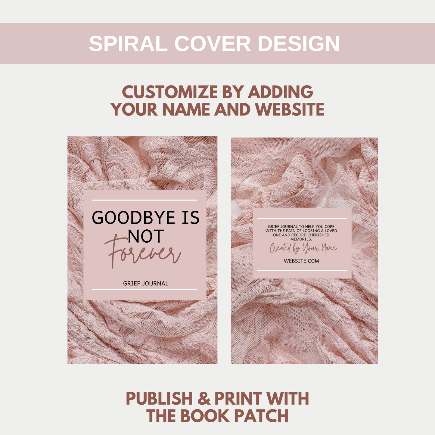 Goodbye Is Not Forever Grief Journal for KDP Amazon & The Book Patch