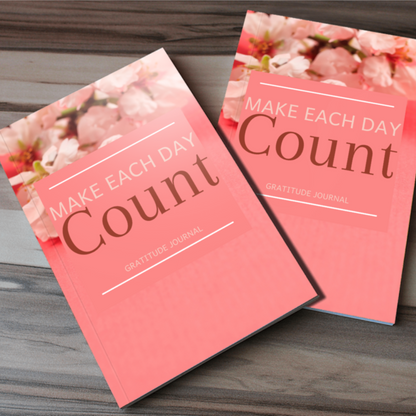 Make Each Day Count Gratitude Journal for KDP Amazon & The Book Patch
