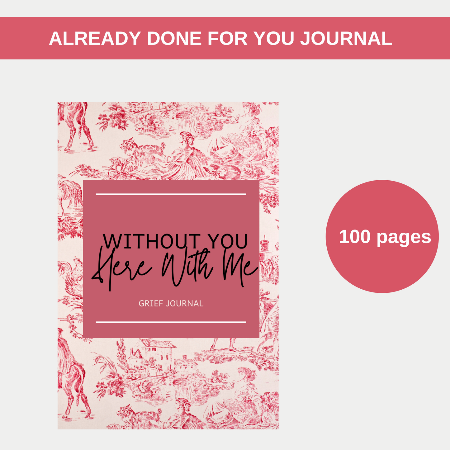 Without You Here With Me Grief Journal for KDP Amazon & The Book Patch