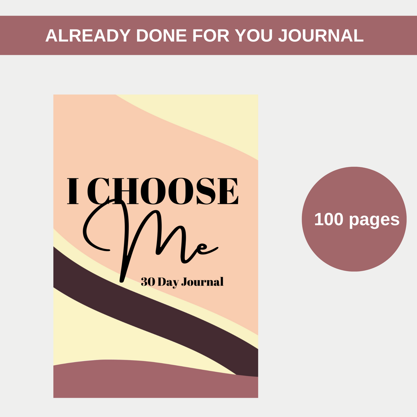 I CHOOSE Me 30 Day Journal for KDP Amazon & The Book Patch