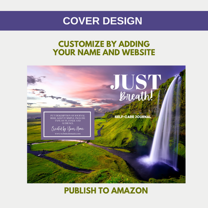 Just Breath Self-Care Journal for KDP Amazon & The Book Patch